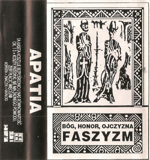 Apatia (PL) : Bóg, Honor, Ojczyzna FASZYZM